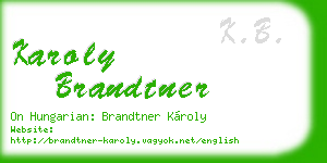 karoly brandtner business card